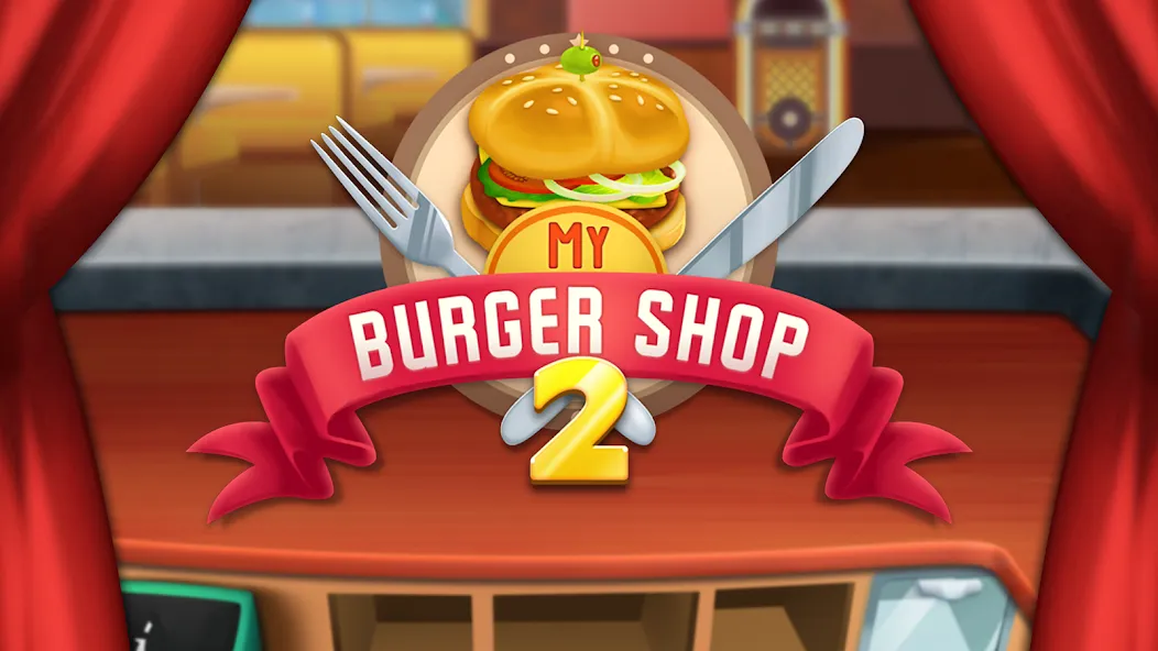 Взломанная My Burger Shop 2: Food Game (Мой Бургер Шоп 2)  [МОД Много монет] — стабильная версия apk на Андроид screen 5