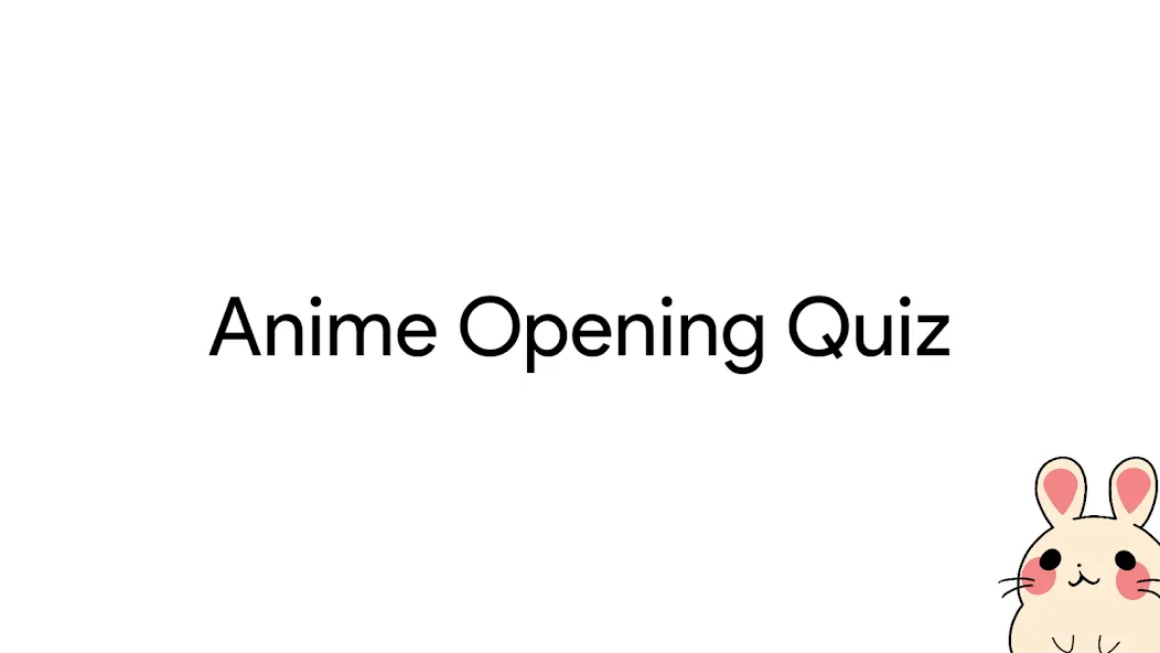 Скачать взломанную Anime Opening Quiz (Аниме Опенинг Квиз)  [МОД Меню] — последняя версия apk на Андроид screen 1