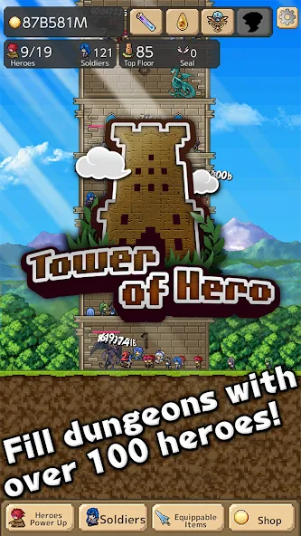 Скачать взлом Tower of Hero (Тауэр оф Хиро)  [МОД Бесконечные деньги] — последняя версия apk на Андроид screen 1