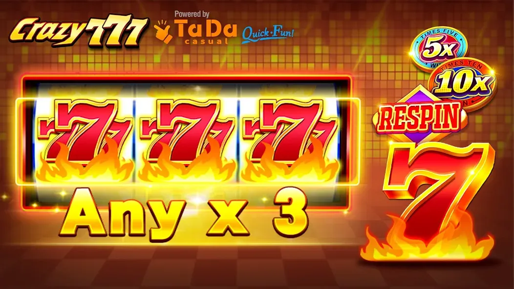 Взломанная Crazy 777 Slot-TaDa Games (Крэйзи 777 Слот)  [МОД Бесконечные деньги] — последняя версия apk на Андроид screen 1