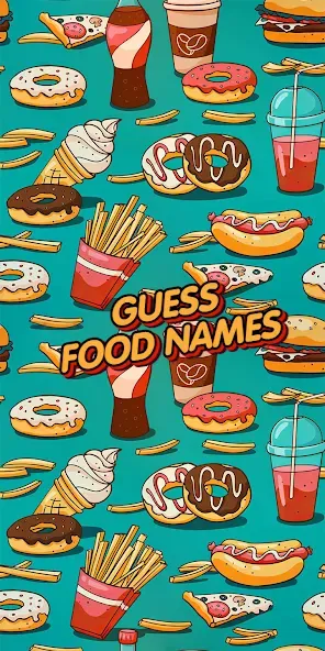 Взлом Guess food games  [МОД Menu] — стабильная версия apk на Андроид screen 1